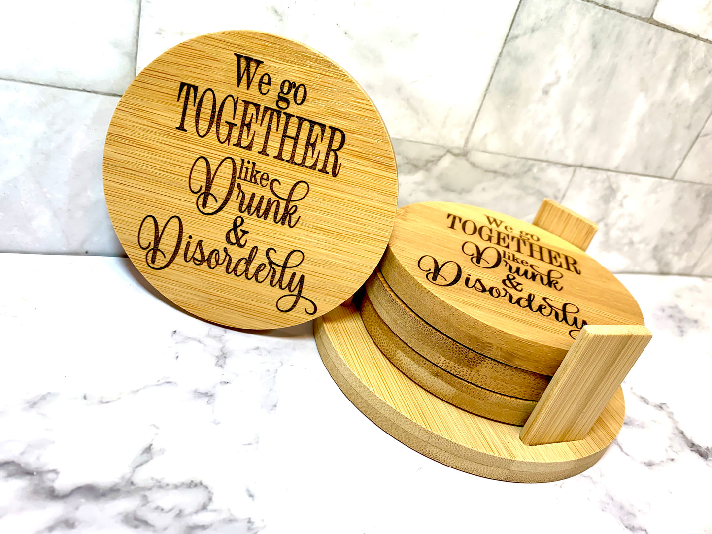 We Go Together Like Drunk And Disorderly Bamboo Coaster Set