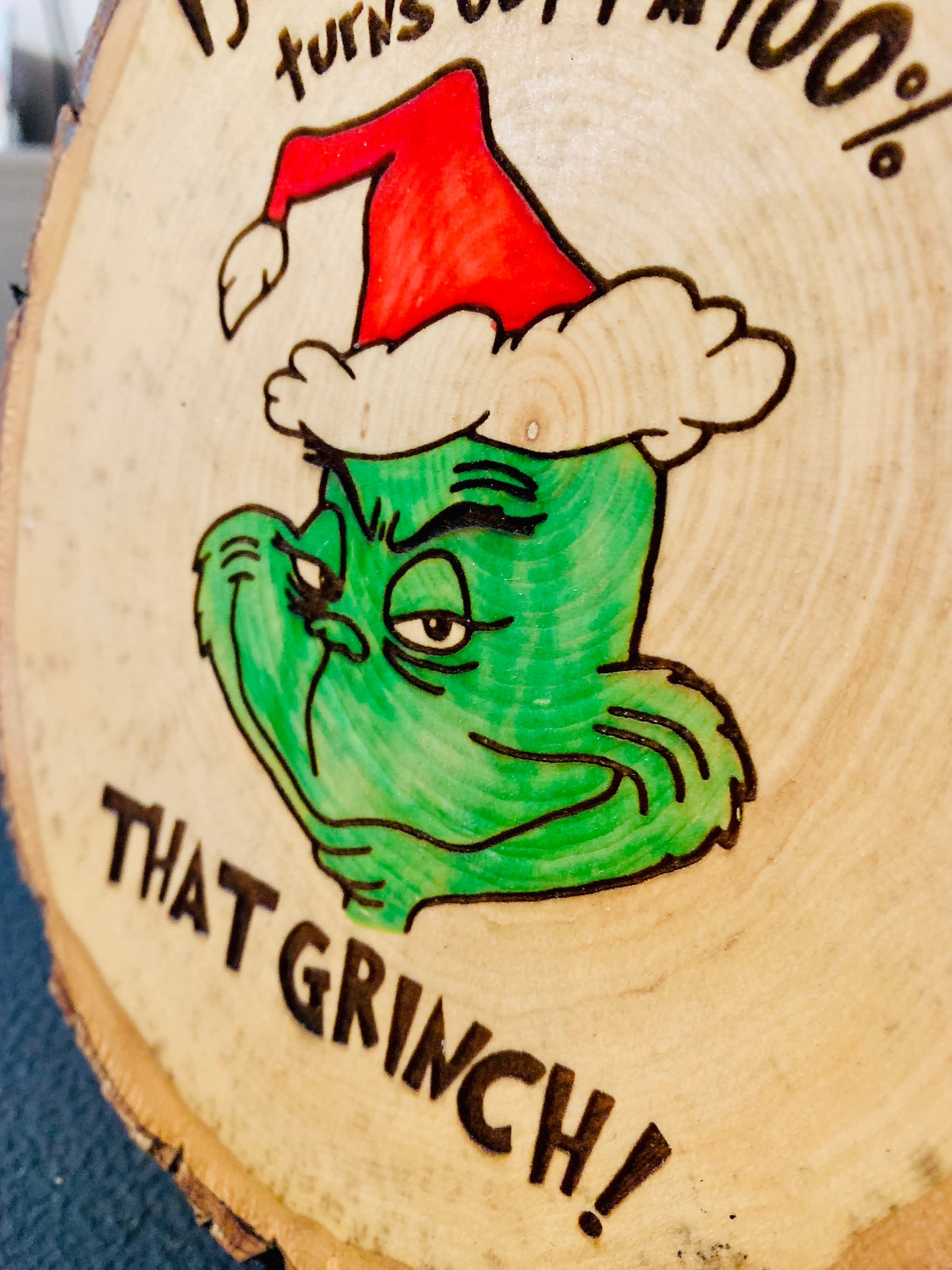 I Just Took A DNA Test I’m 100% That Grinch Live Edge Wood Sign
