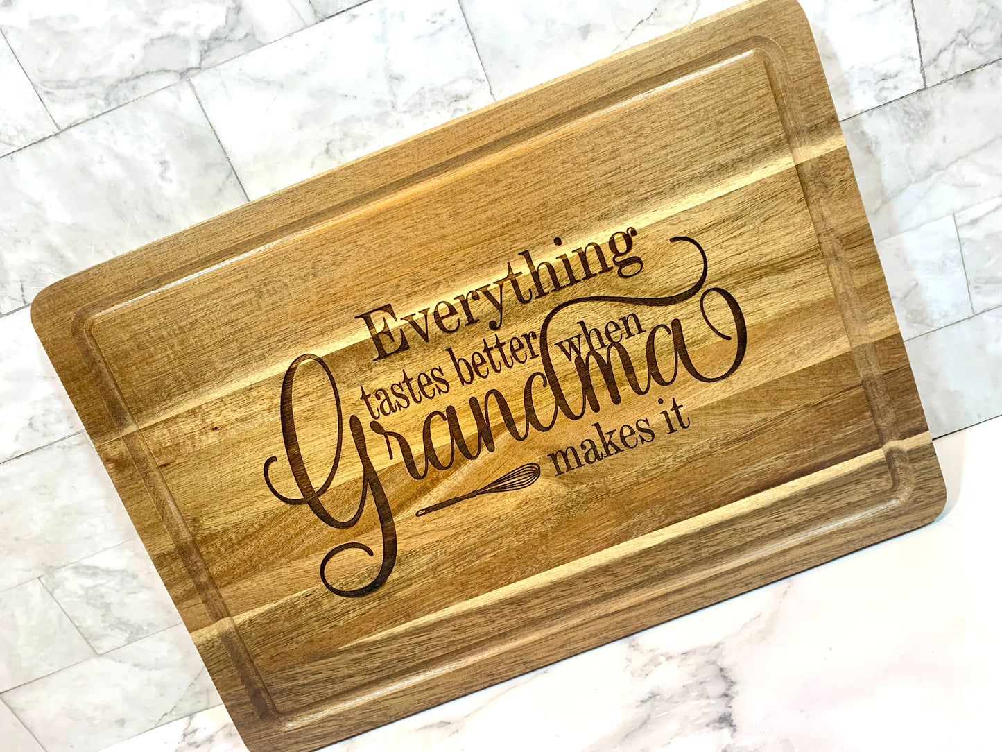 Everything Tastes Better When Grandma Makes It Cutting Board