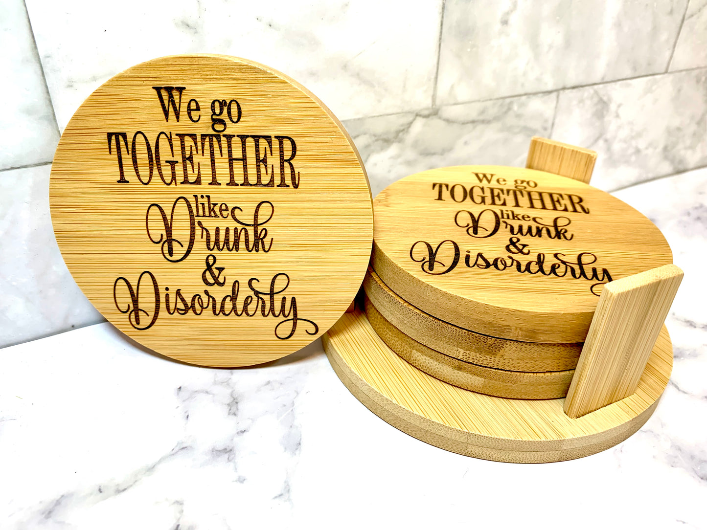 We Go Together Like Drunk And Disorderly Bamboo Coaster Set
