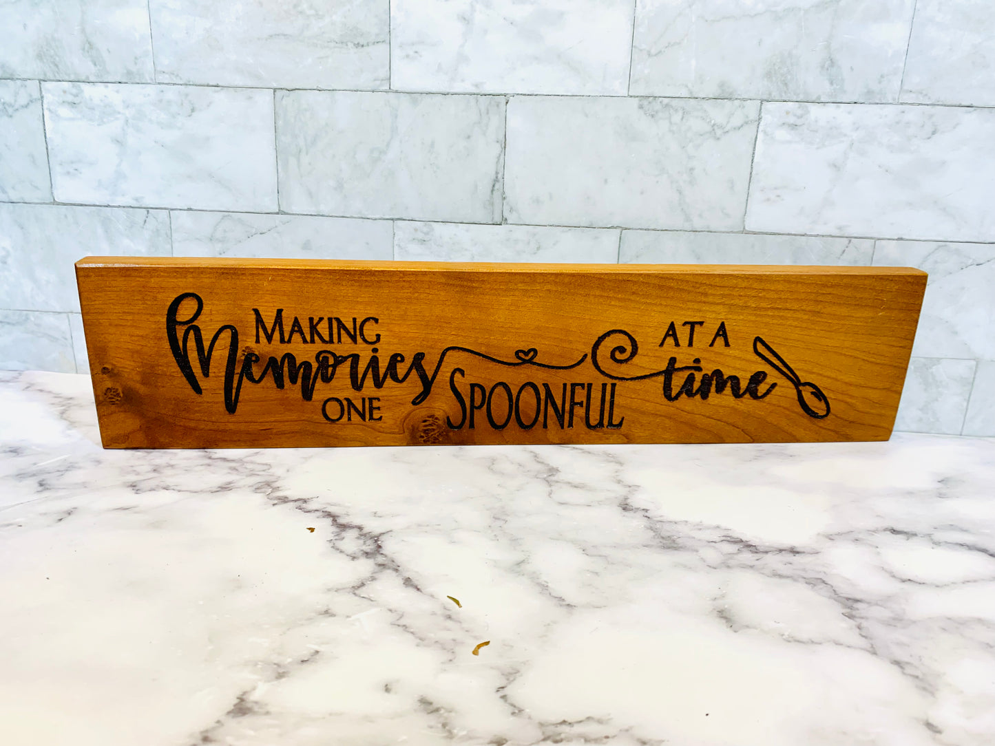 Making Memories One Spoonful At A Time Wooden Sign
