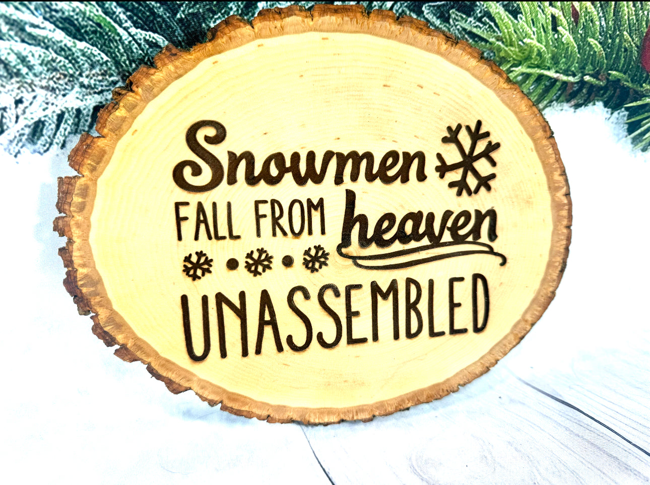 Snowmen Fall From Heaven Unassembled  Live Edge Wood Sign