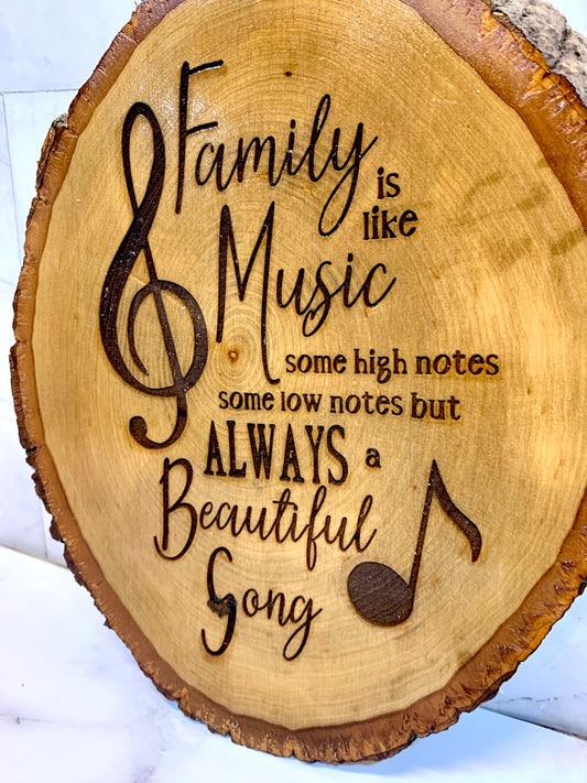 Family Is Like Music You Have Some High Notes And Some Low Notes But It’s Always A Beautiful Song Live Edge Wooden Sign - MixMatched Creations
