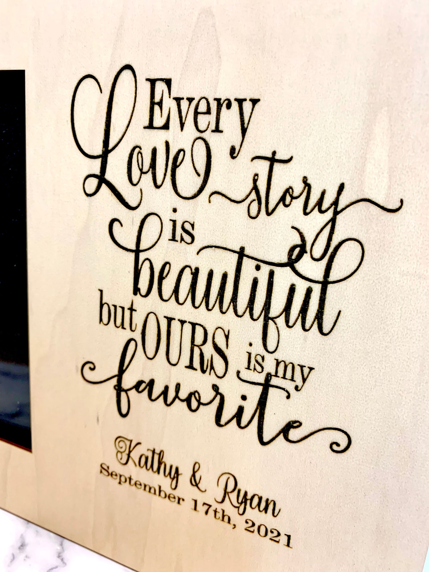 Every Love Story Is Beautiful But Ours Is My Favorite Personalized Picture Frame 4x6