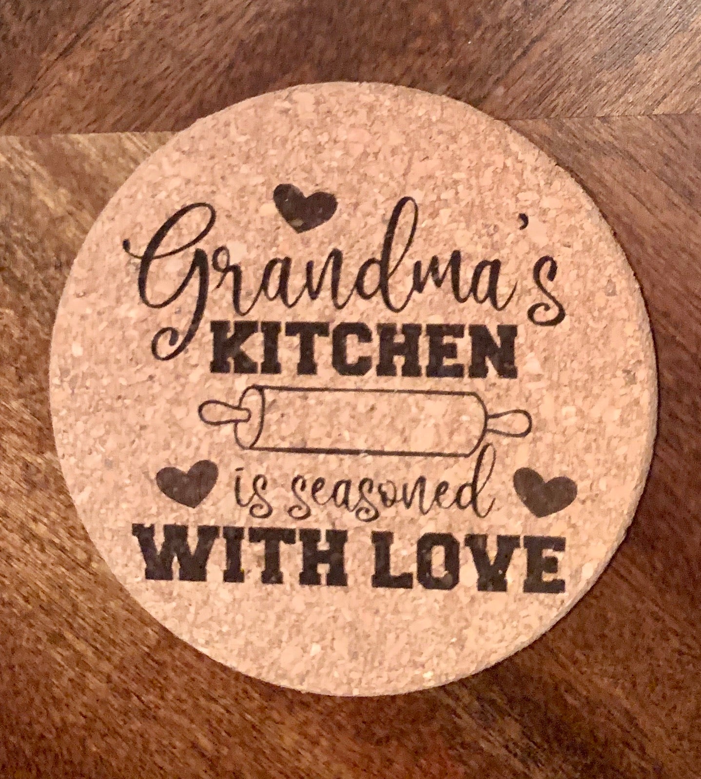 Grandma’s Kitchen Is Seasoned With Love Cork Trivet - MixMatched Creations