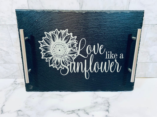 Love Like A Sunflower Slate Tray - MixMatched Creations