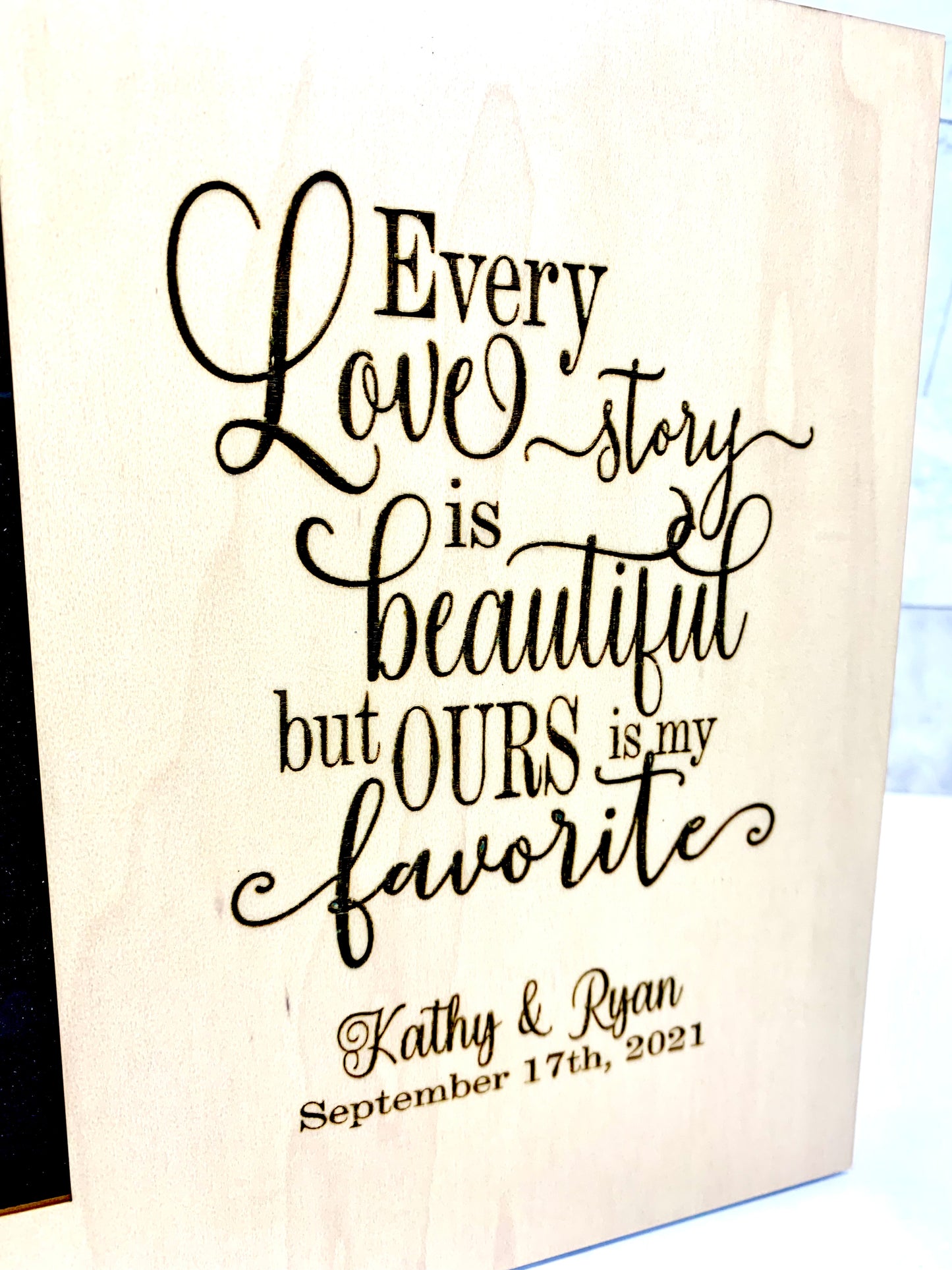 Every Love Story Is Beautiful But Ours Is My Favorite Personalized Picture Frame 4x6
