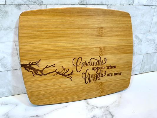 Cardinals Appear When Angels Are Near Cutting Board