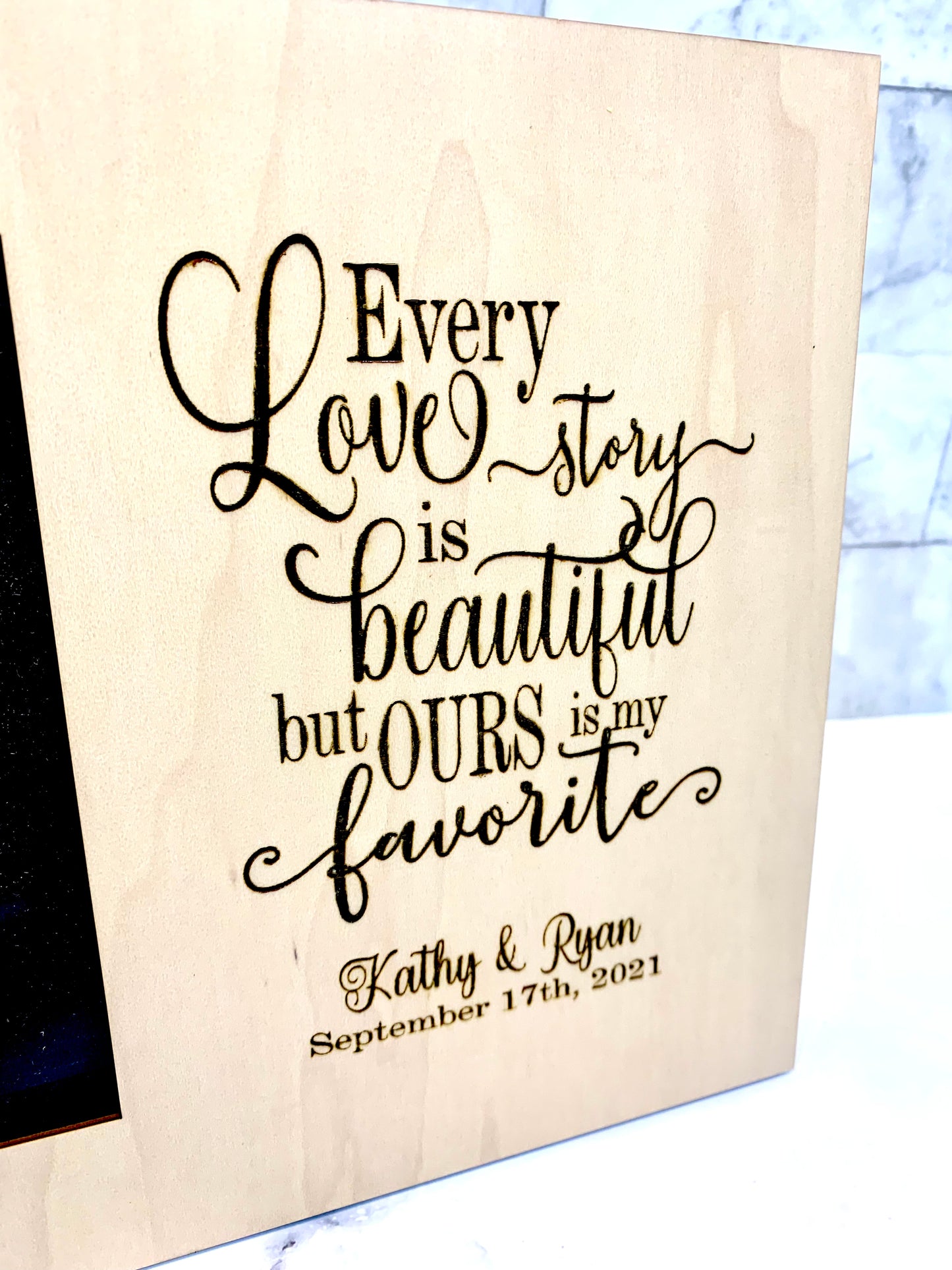 Every Love Story Is Beautiful But Ours Is My Favorite Personalized Picture Frame 4x6
