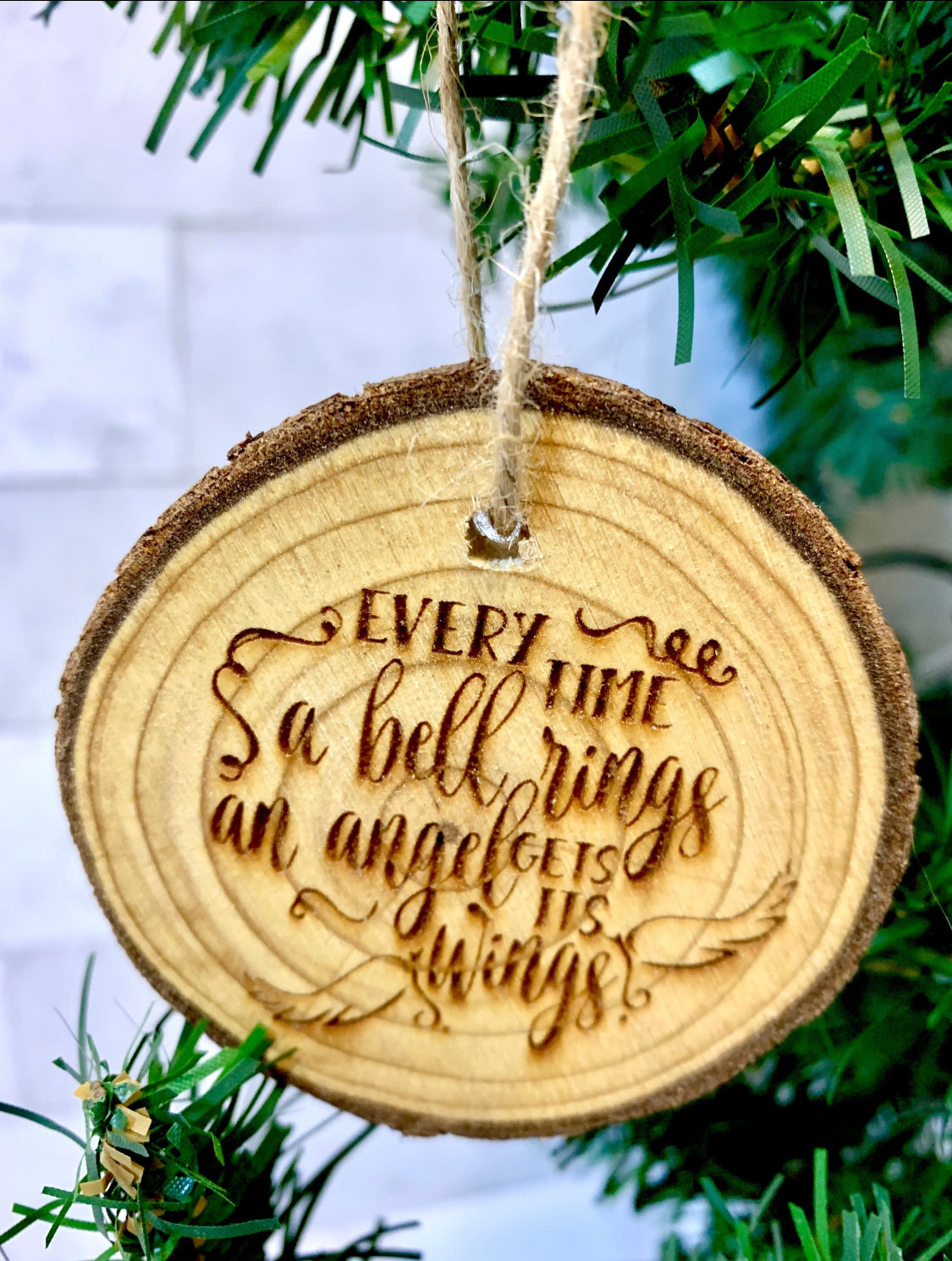 Every Time A Bell Rings An Angel Gets Its Wings Christmas Ornament Live Edge - MixMatched Creations