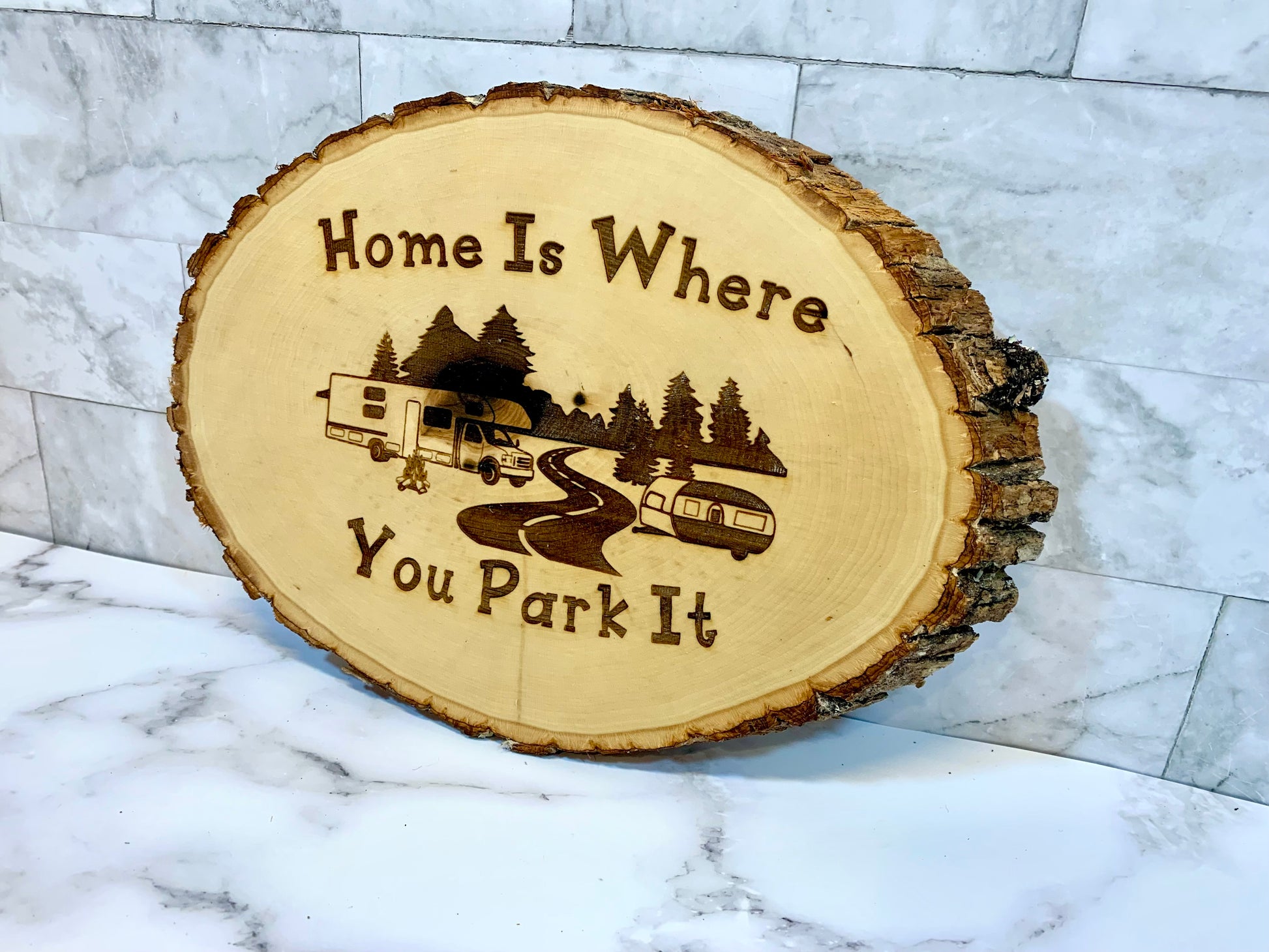 Home Is Where You Park It Live Edge Wooden Camping Sign - MixMatched Creations