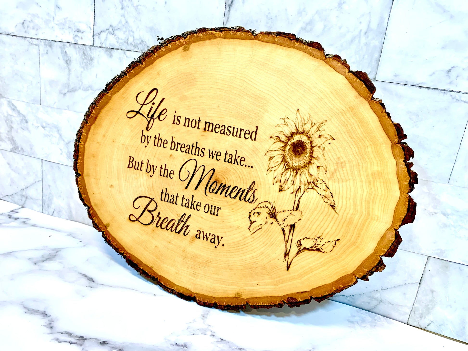 Life Isn’t Measured By The Breathes We Take But By The Moments It Take Our Breathe Away Sunflower Wooden Sign - MixMatched Creations
