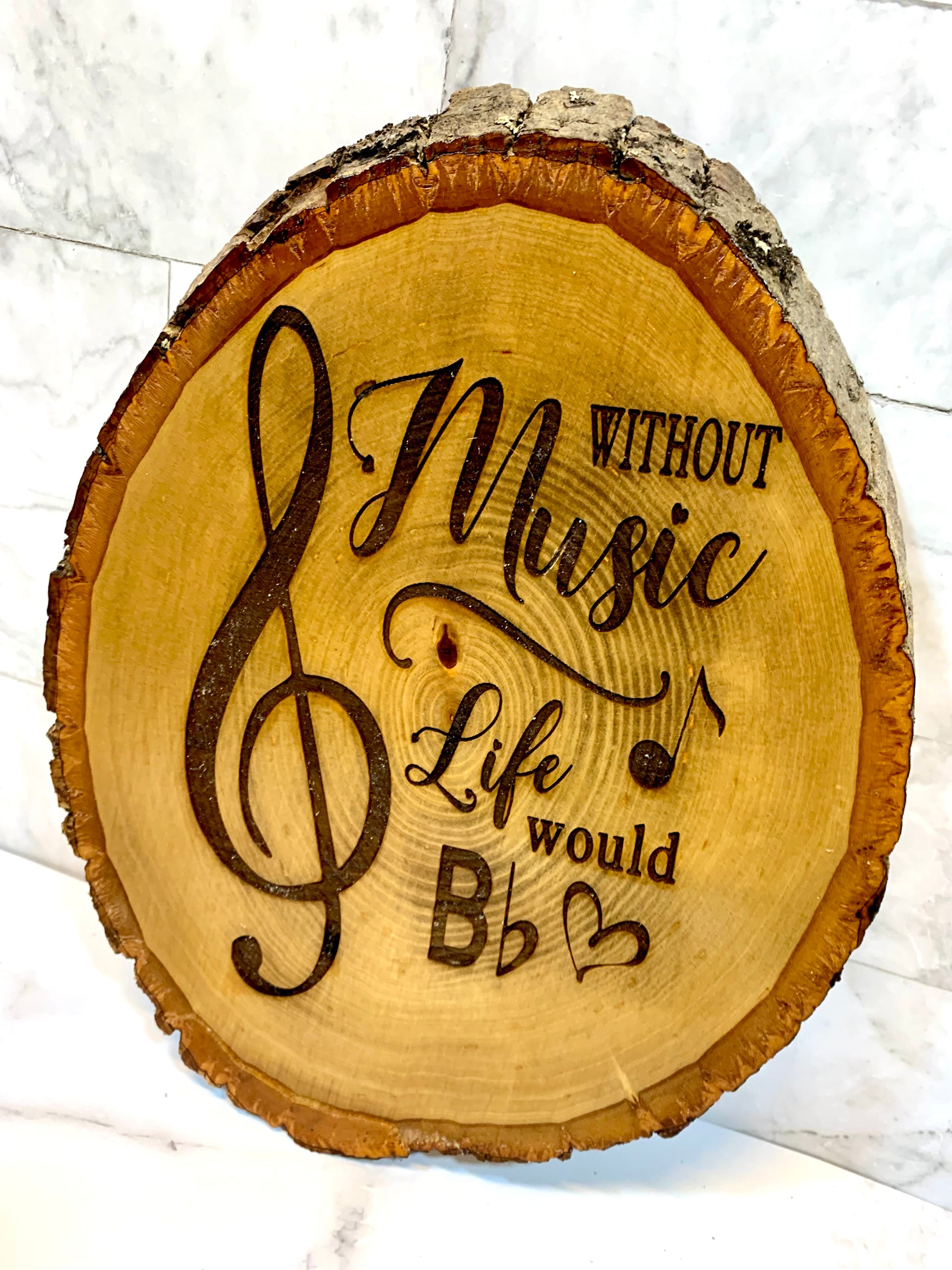 Without Music Life Would Be Flat Live Edge Wood Sign - MixMatched Creations