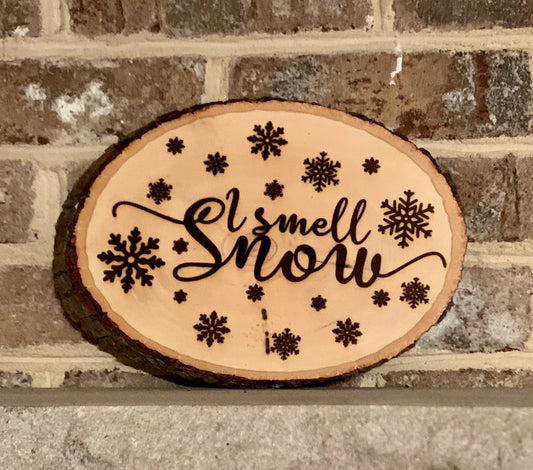 I Smell Snow Gilmore Girls Live Edge Wooden Sign - MixMatched Creations