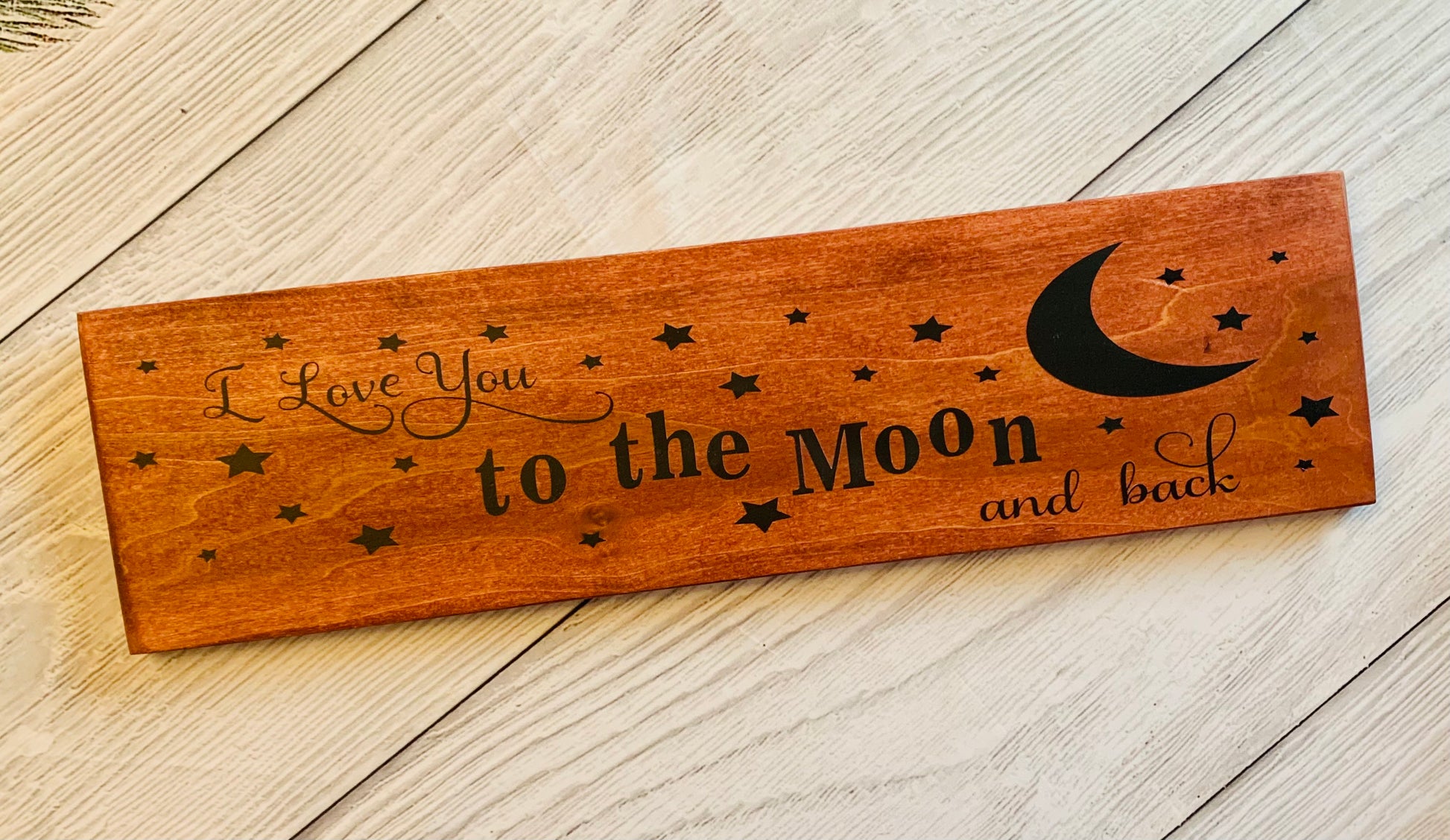 I Love You To The Mood And Back Wooden Sign Clearance - MixMatched Creations