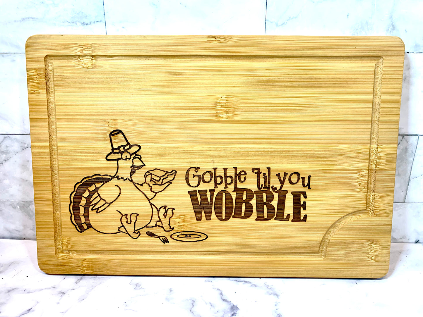 Gobble Till You Wobble Thanksgiving Cutting Board